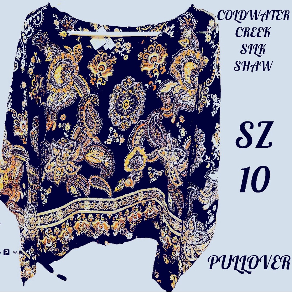 NWOT COLDWATER CREEK SILK SHAW, BEAUTIFULLY PATTERNED TO ACCENT ANY OUTFIT SZ 10